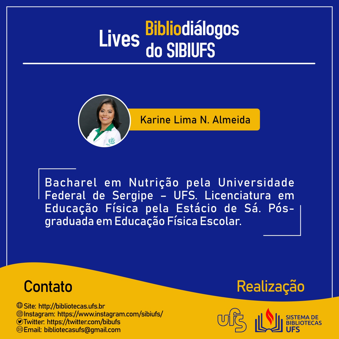 Nutricionista Karine Lima N. Almeida, convidada do Bibliodiálogos do SIBIUFS!