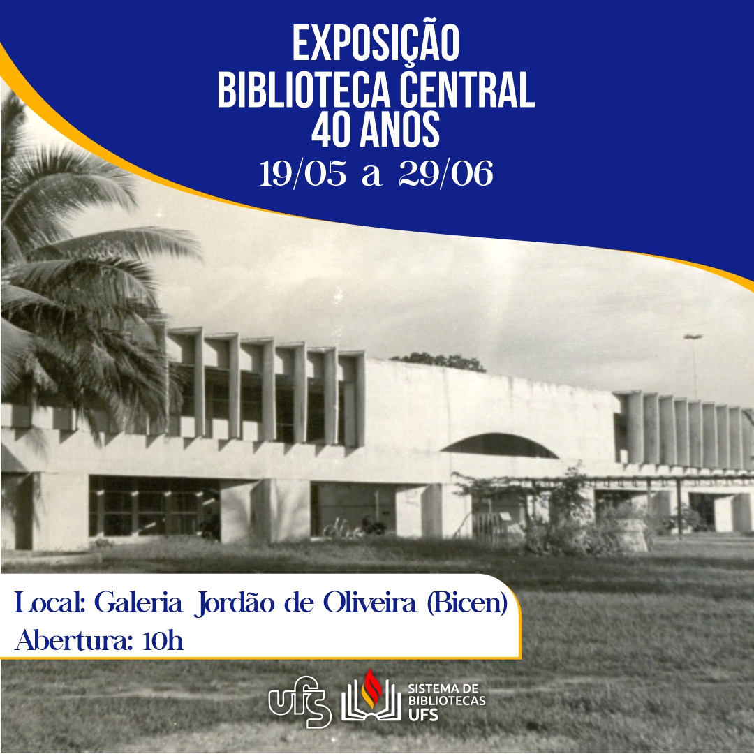 Exposição - Biblioteca Central 40 anos